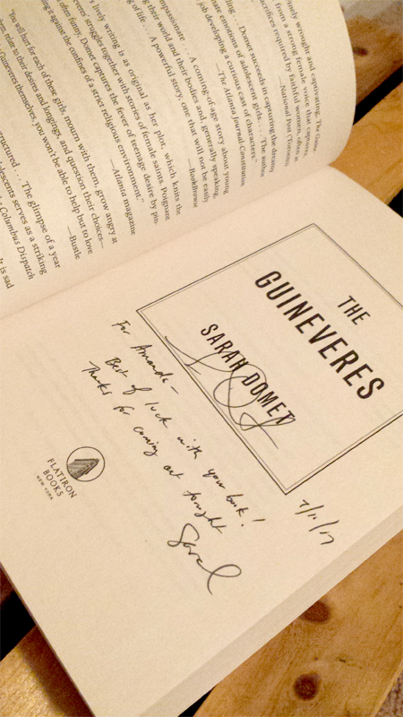 Inscription in Sarah Domet's "The Guineveres," which reads: "For Amanda - Best of luck with your book! Thanks for coming out tonight!"