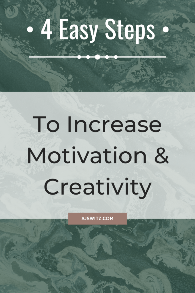 Save 4 Ways to increase motivation and creativity on Pinterest